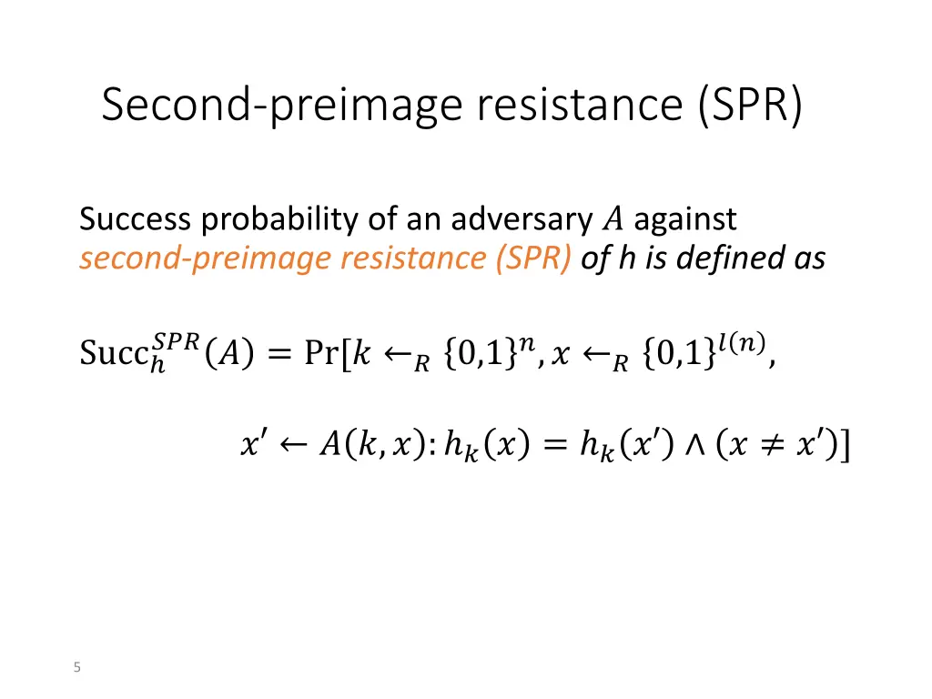 second preimage resistance spr