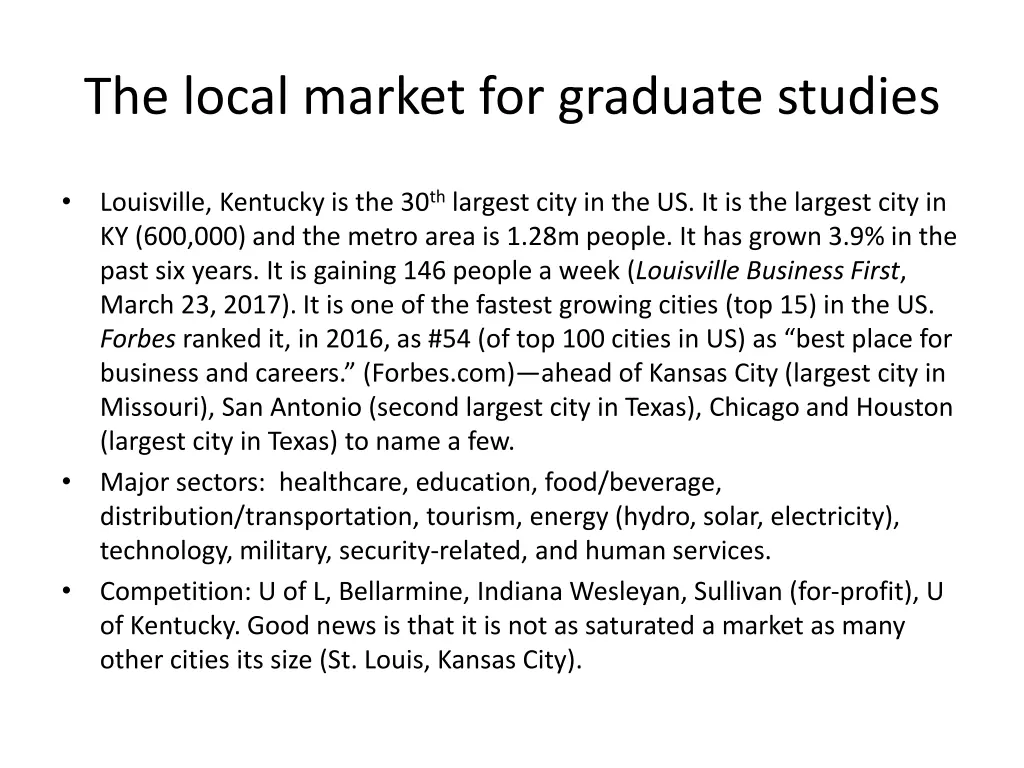 the local market for graduate studies