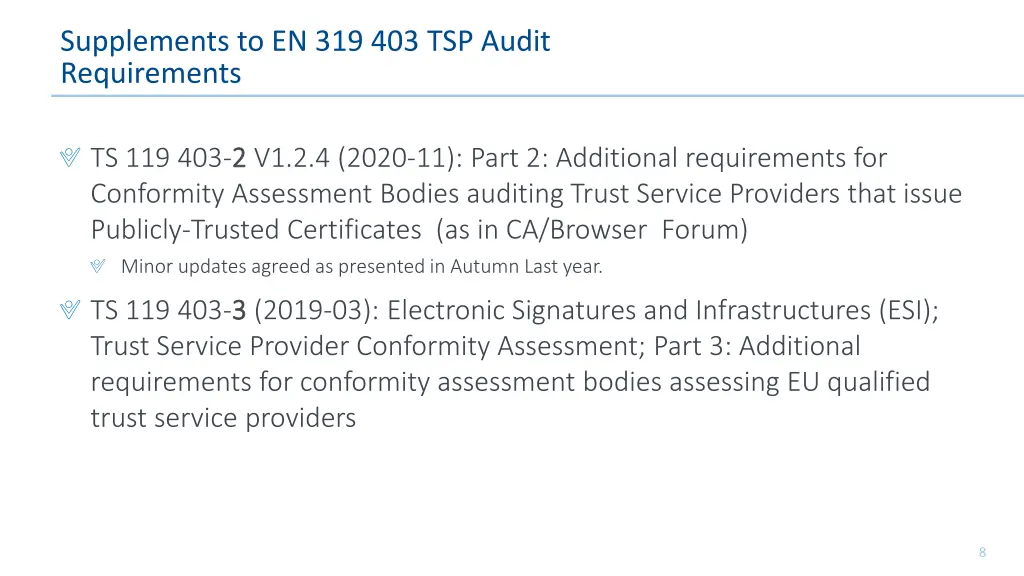 supplements to en 319 403 tsp audit requirements