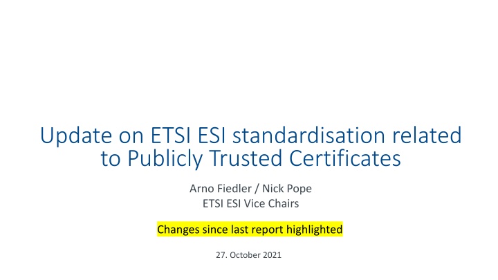 update on etsi esi standardisation related