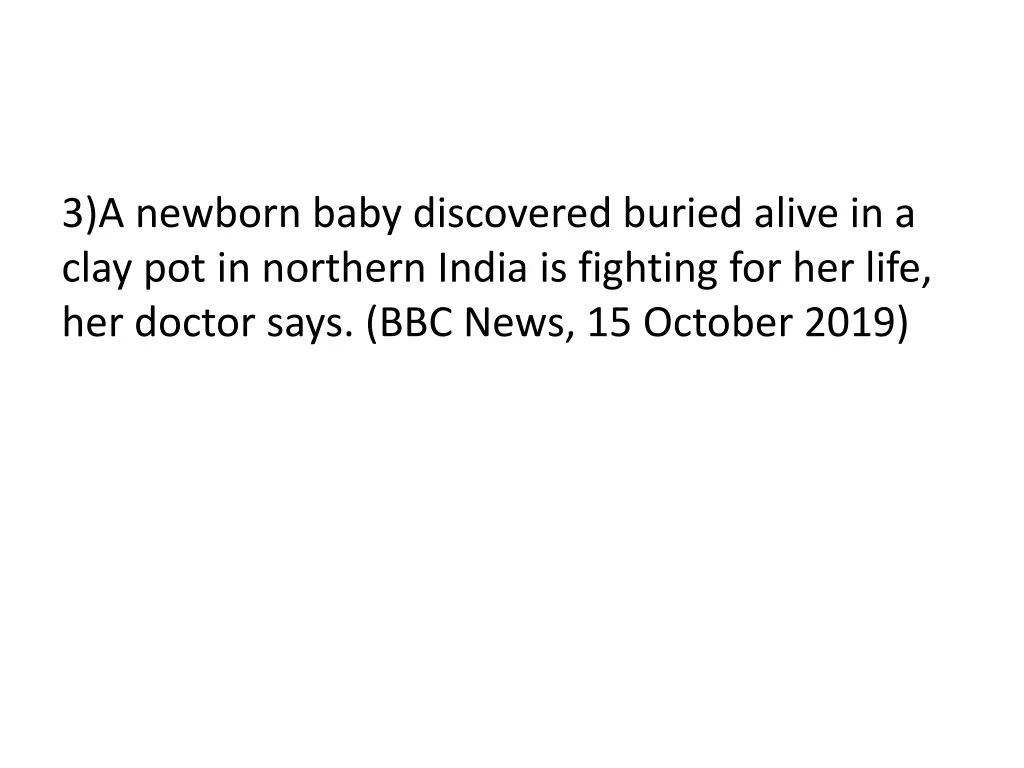 3 a newborn baby discovered buried alive