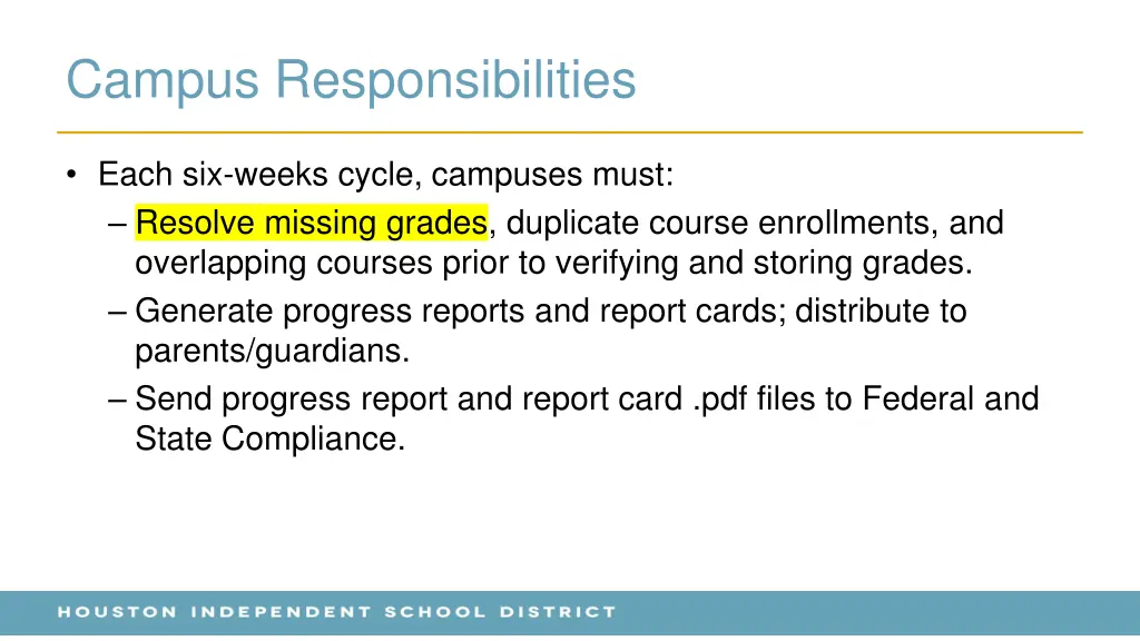 campus responsibilities