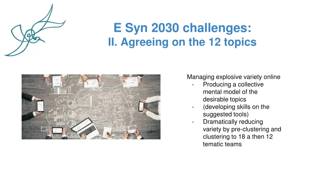 e syn 2030 challenges ii agreeing on the 12 topics