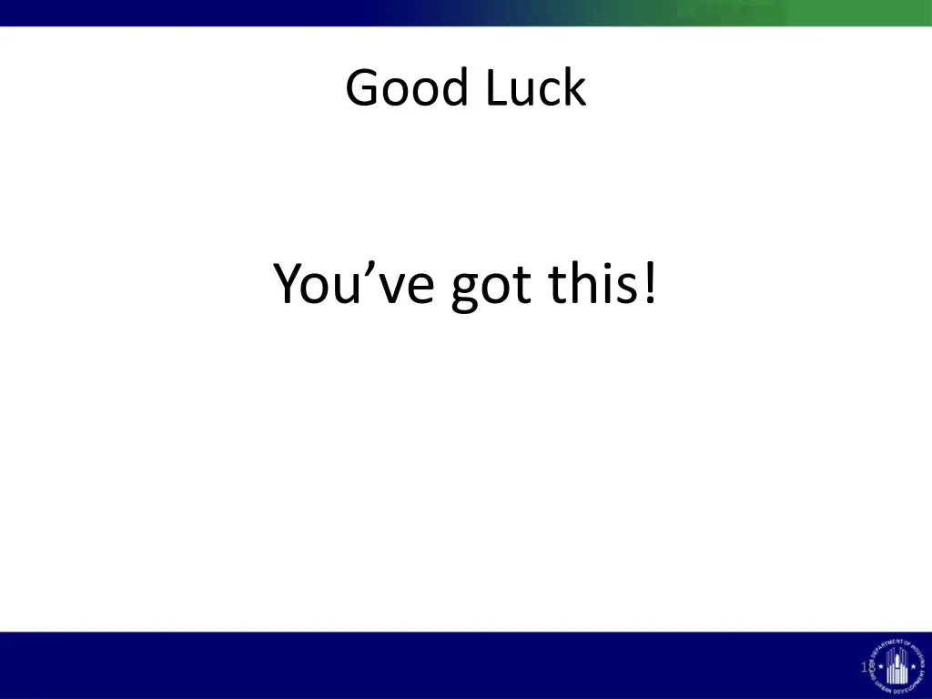 good luck