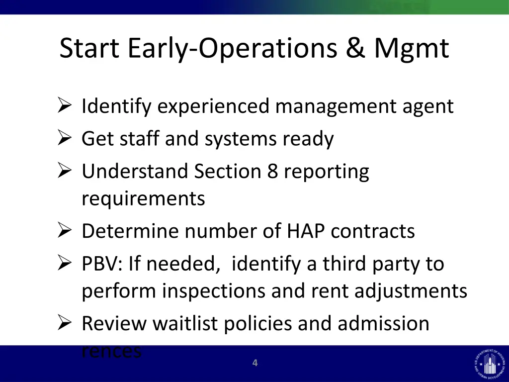 start early operations mgmt