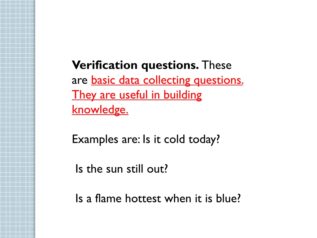 verification questions these are basic data