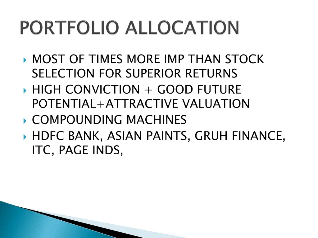 most of times more imp than stock selection