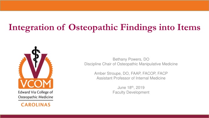 integration of osteopathic findings into items