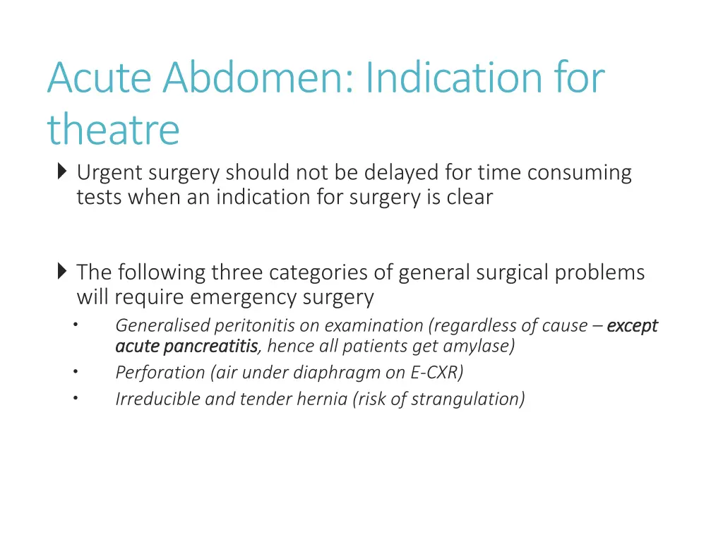 acute abdomen indication for theatre urgent