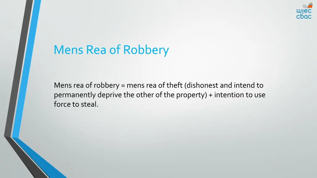 mensrea of robbery