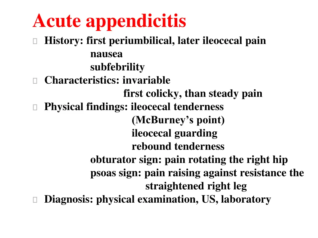 acute appendicitis history first periumbilical