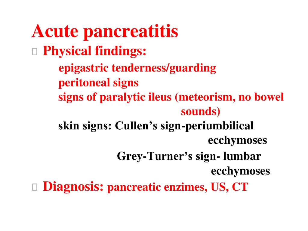 acute pancreatitis physical findings epigastric