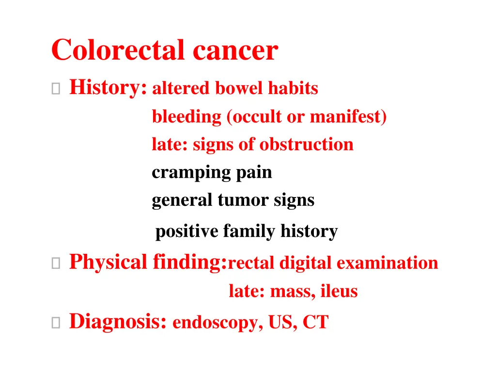 colorectal cancer history altered bowel habits