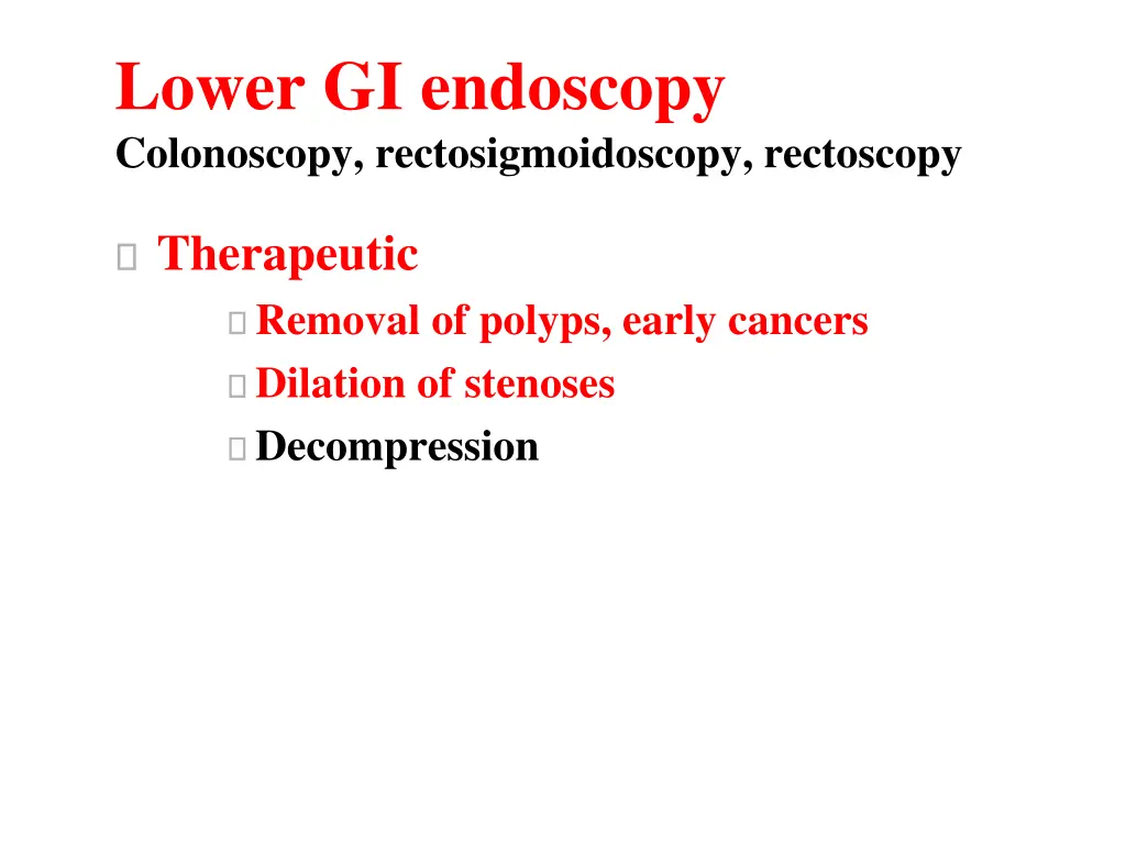 lower gi endoscopy colonoscopy rectosigmoidoscopy