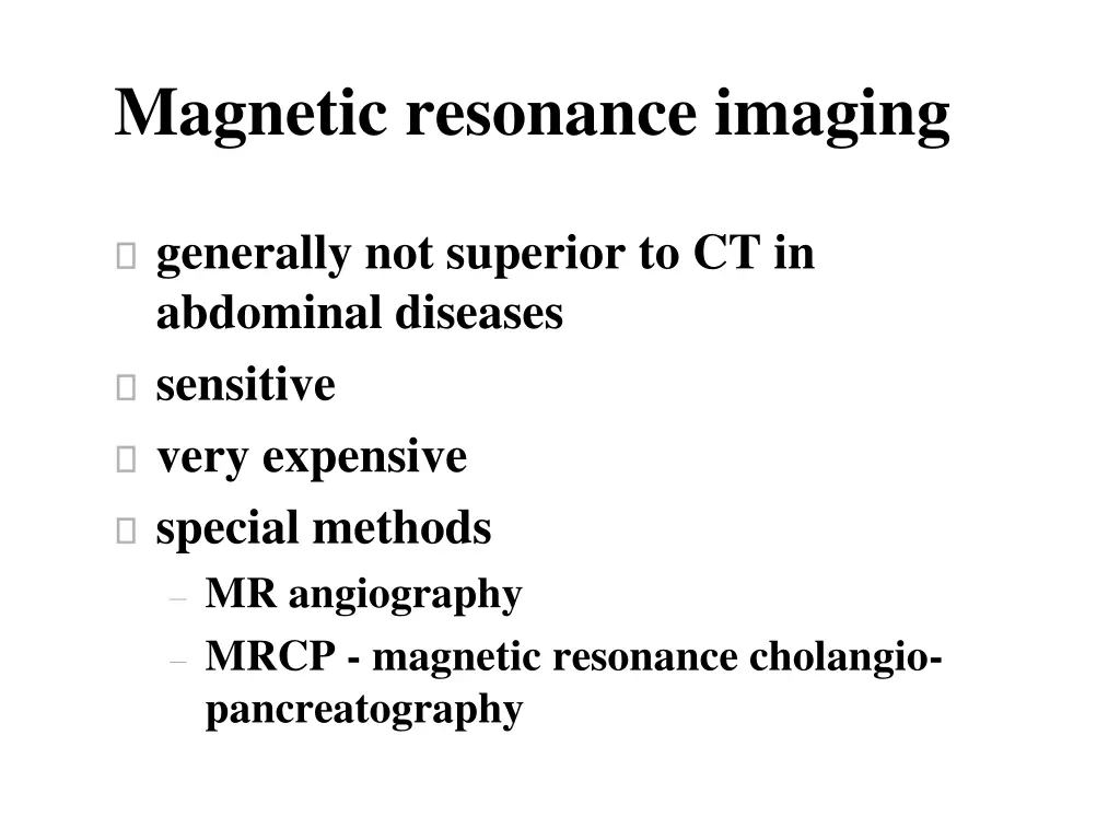 magnetic resonance imaging