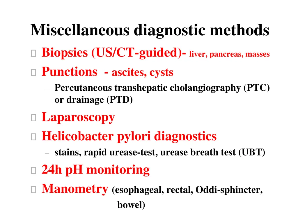 miscellaneous diagnostic methods biopsies