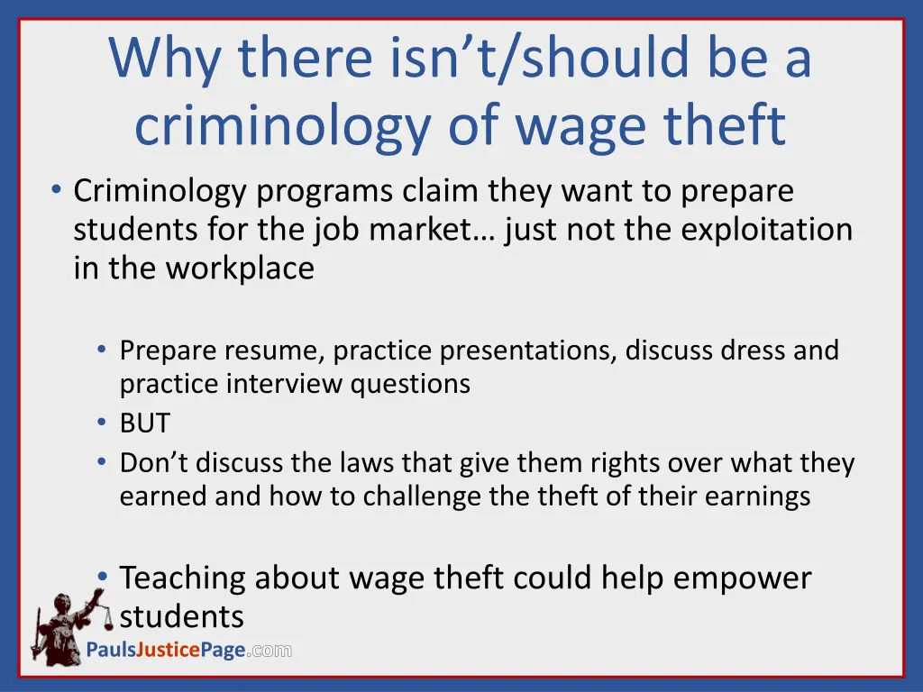 why there isn t should be a criminology of wage 2