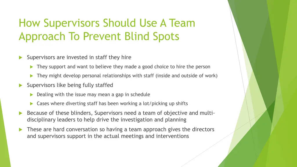 how supervisors should use a team approach