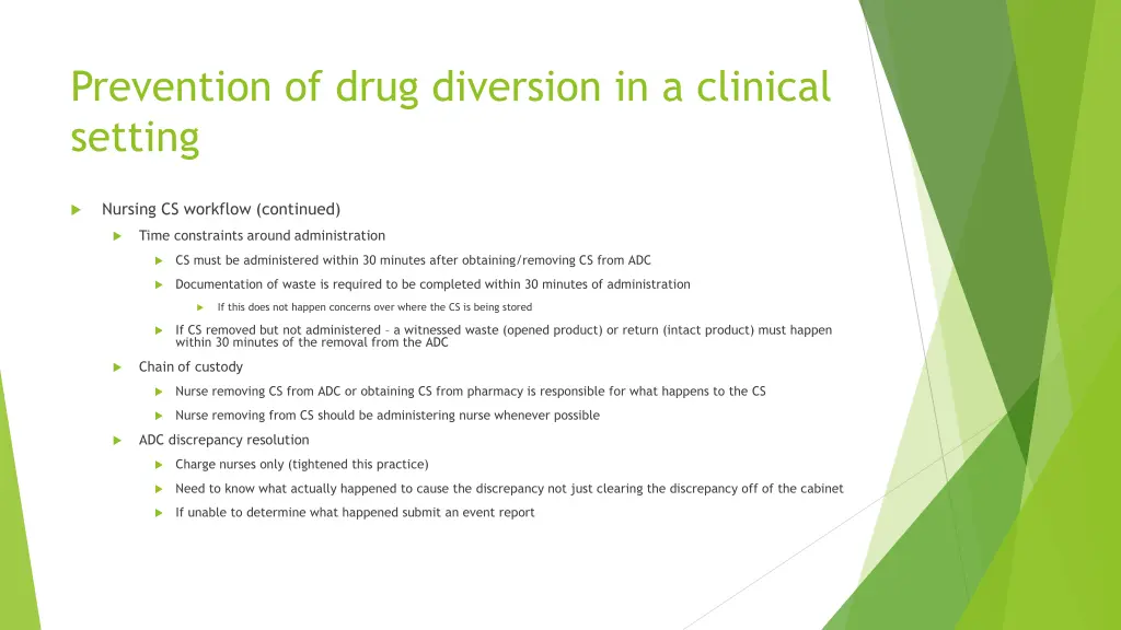 prevention of drug diversion in a clinical setting 4