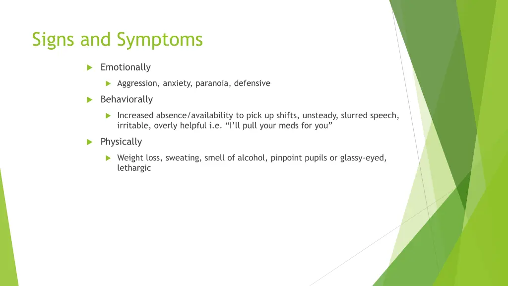 signs and symptoms