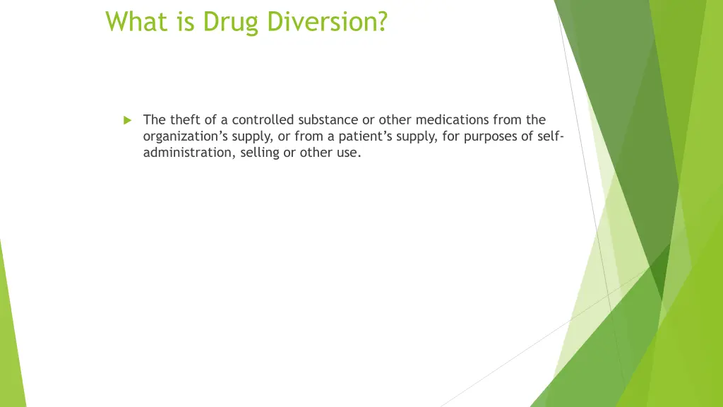 what is drug diversion