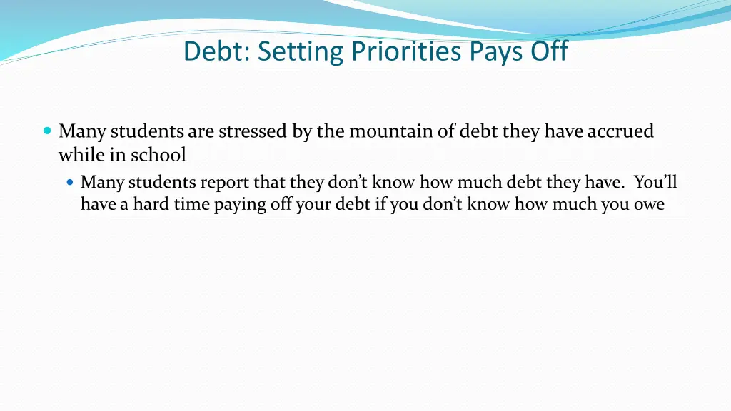 debt setting priorities pays off