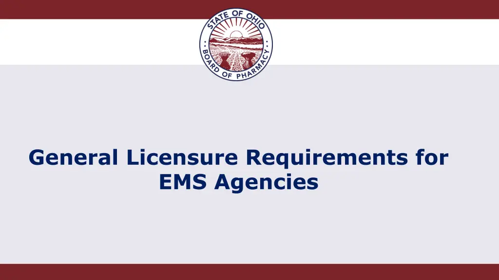 general licensure requirements for ems agencies