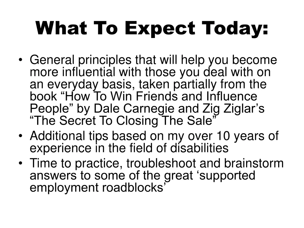 what to expect today