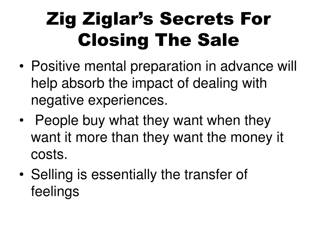 zig ziglar s secrets for closing the sale