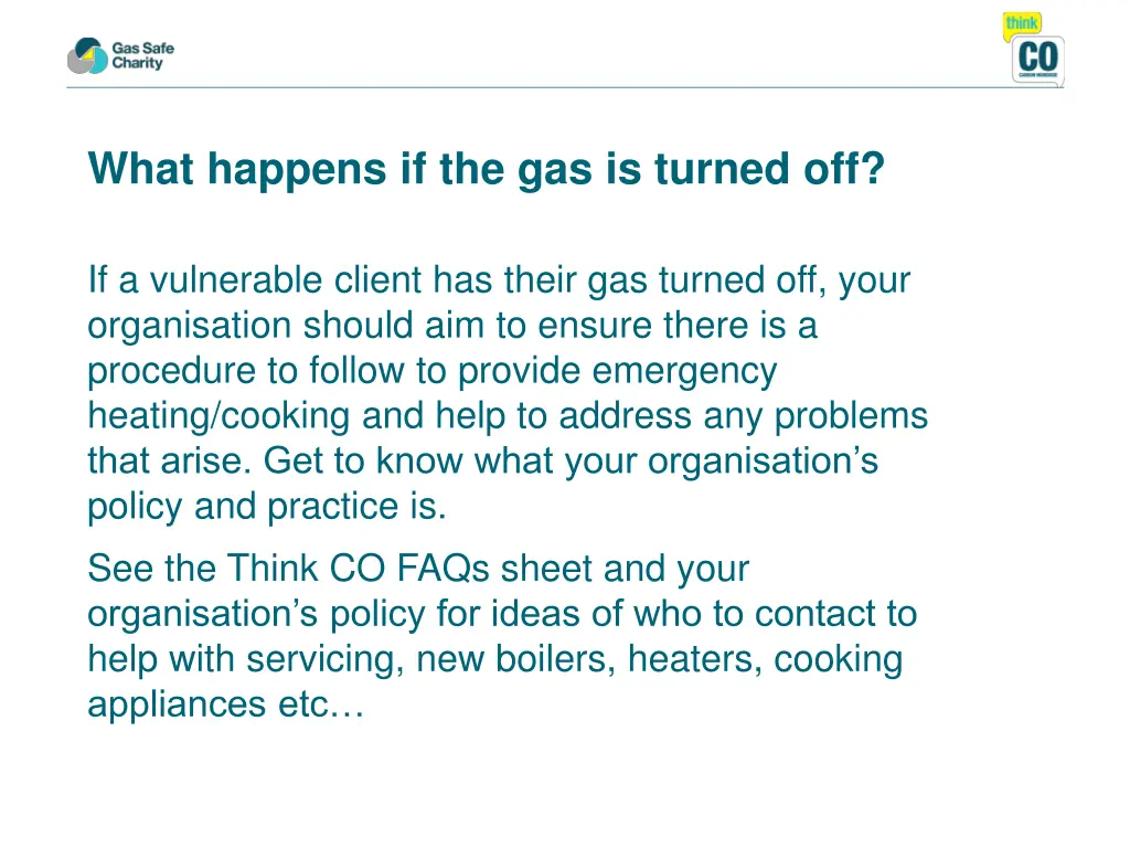 what happens if the gas is turned off