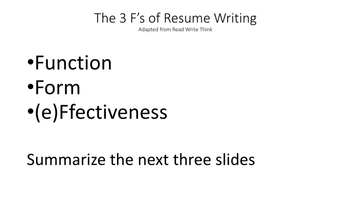 the 3 f s of resume writing adapted from read