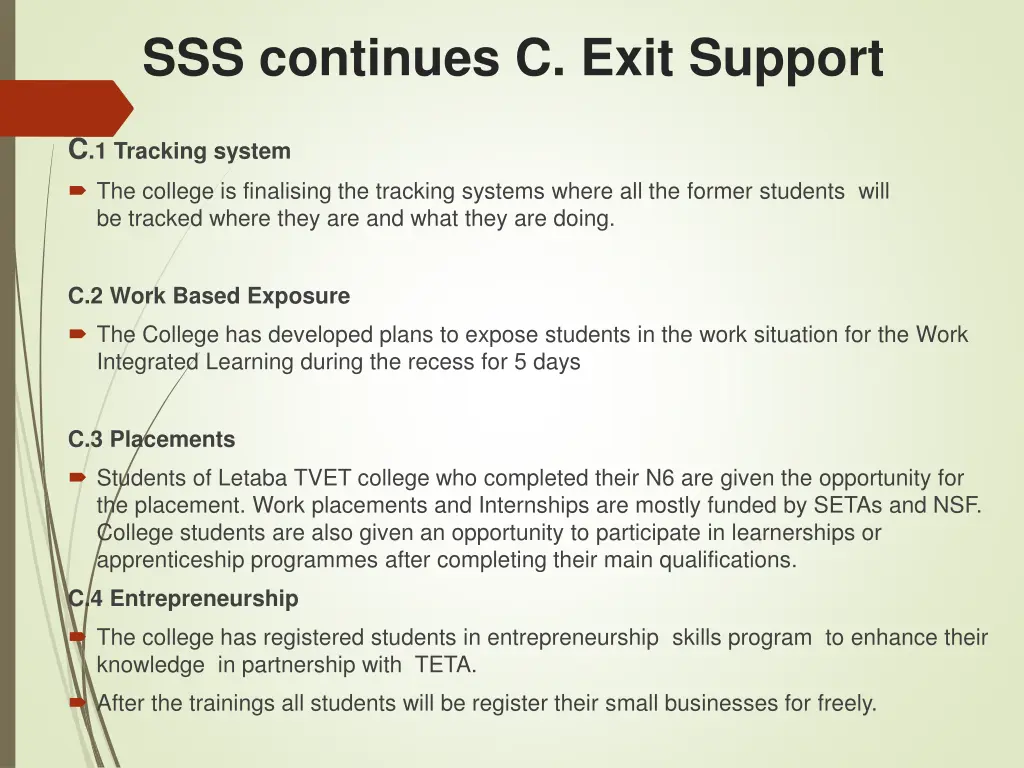 sss continues c exit support