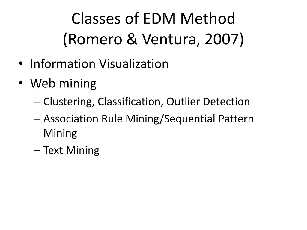 classes of edm method romero ventura 2007