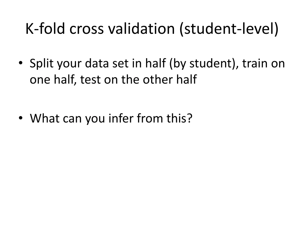 k fold cross validation student level