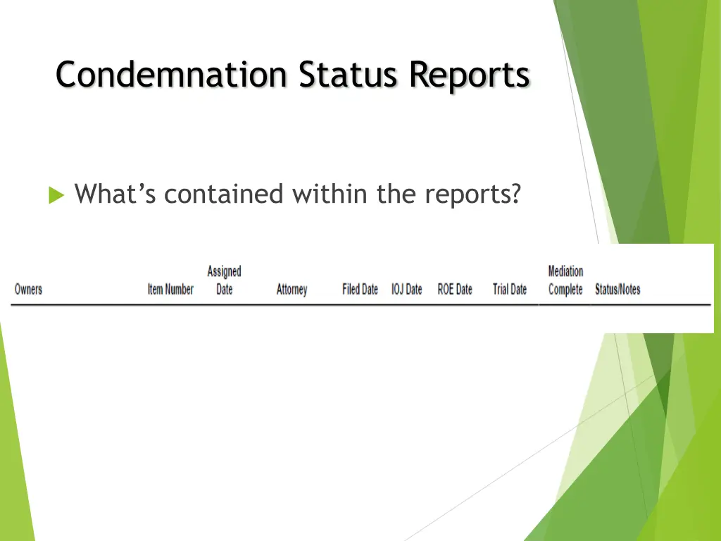 condemnation status reports 1