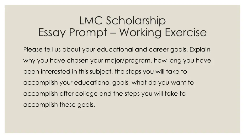 lmc scholarship essay prompt working exercise