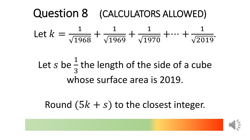 question 8 question 8 calculators allowed