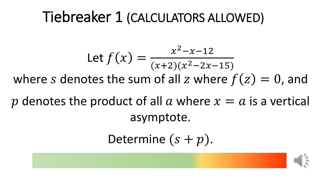 tiebreaker 1 tiebreaker 1 calculators allowed