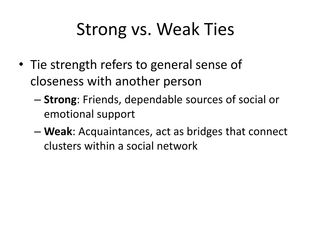 strong vs weak ties