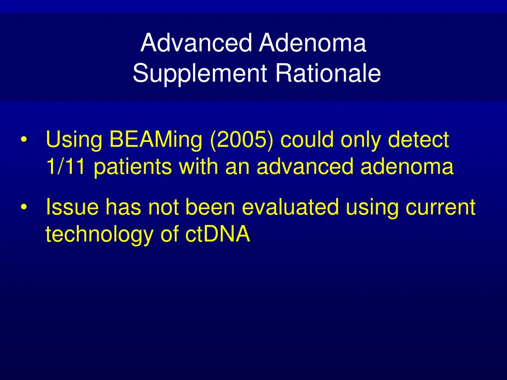 advanced adenoma supplement rationale