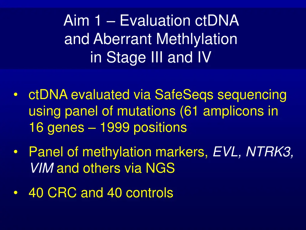 aim 1 evaluation ctdna and aberrant methlylation