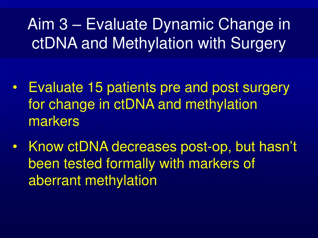 aim 3 evaluate dynamic change in ctdna