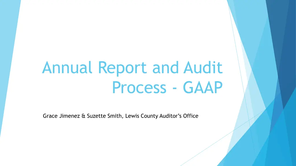 annual report and audit process gaap