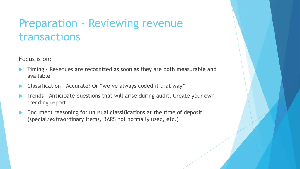 preparation reviewing revenue transactions