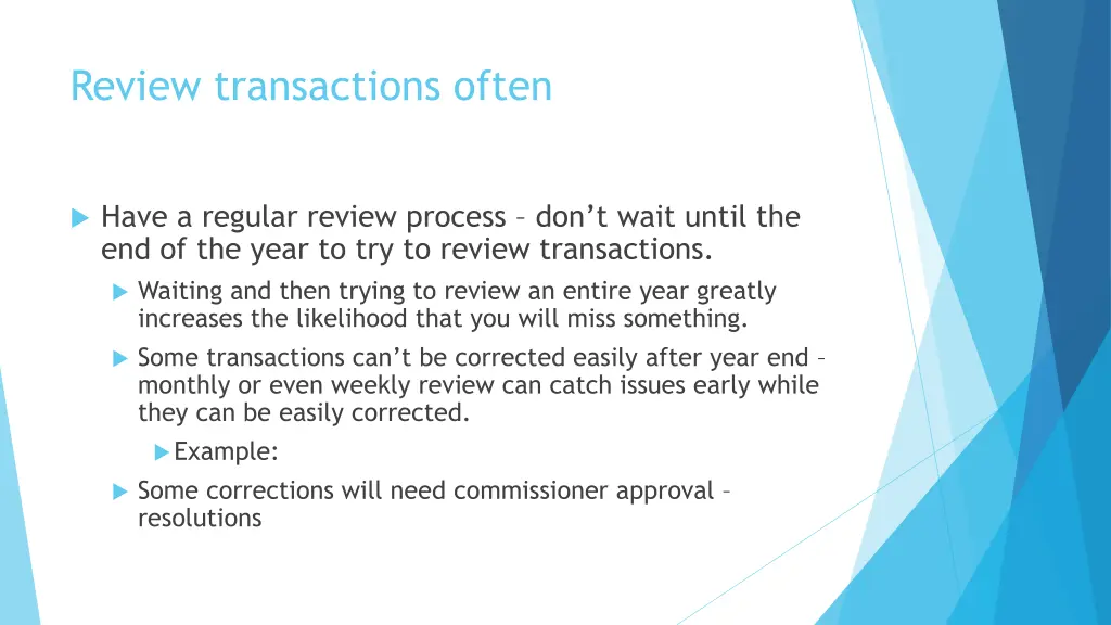 review transactions often