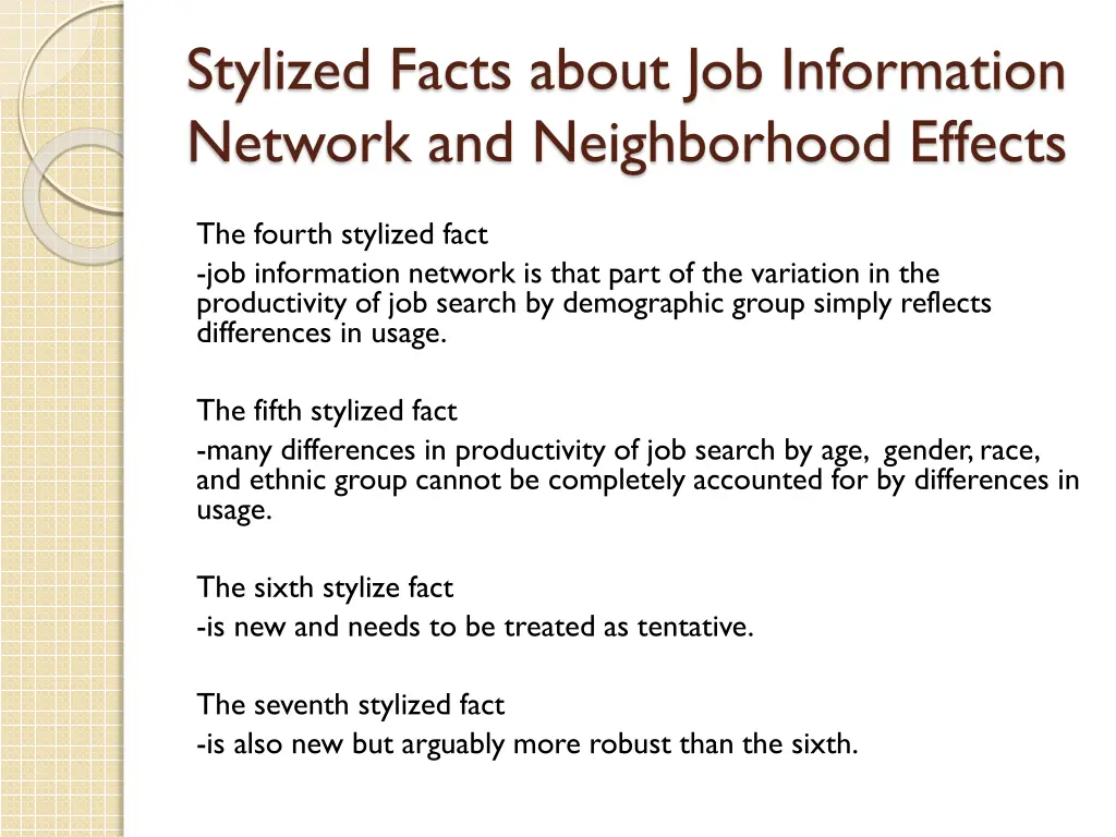 stylized facts about job information network 1