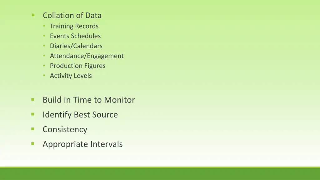 collation of data training records events