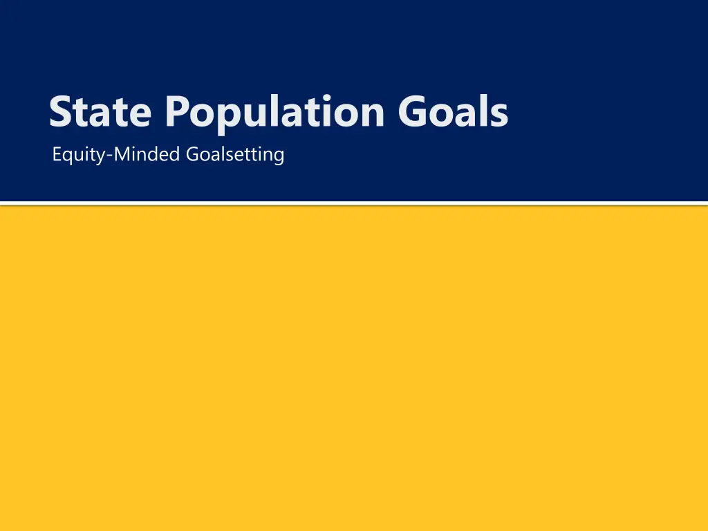 state population goals equity minded goalsetting