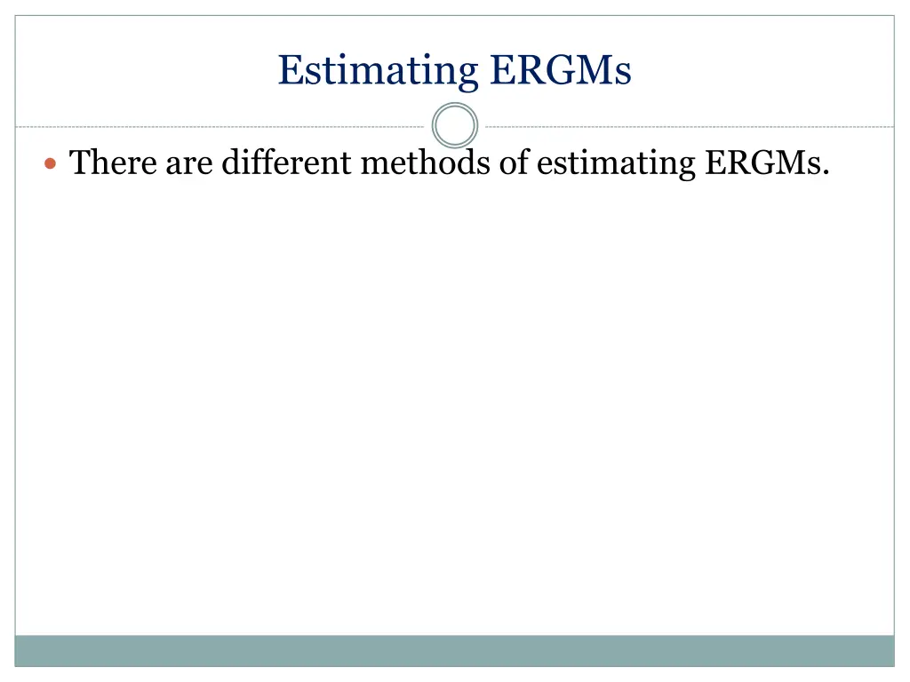 estimating ergms 1