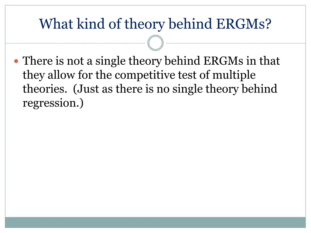 what kind of theory behind ergms 1